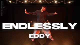 EDDY ChoreographyㅣAlina Baraz  EndlesslyㅣMID DANCE STUDIO  CSZZ [upl. by Earehc]