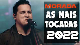 Morada  As melhores Músicas gospel mais tocadas 2022 [upl. by Ahsotan63]