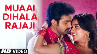 Full Video  Muaai Dihala Rajaji  NewBhojpuri Video  Feat Monalisa amp Pawan Singh [upl. by Romo]