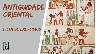 Antiguidade Oriental  Lista de Exercícios  História Resolução [upl. by Jania]