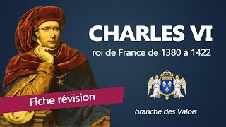 Fiche révision  Charles VI  roi de France [upl. by Eidualc]