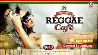 Take on Me Aha´s song  Vintage Reggae Café 3 [upl. by Euqitsym]