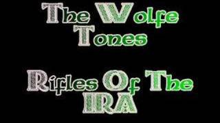 The Wolfe Tones  Rifles Of The IRA [upl. by Tompkins]