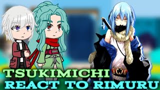 tsukimichi react to rimuru tempest AU  GCRV  TENSURAFULL VERSION [upl. by Aldora]