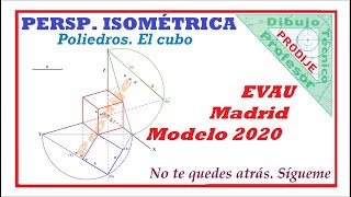 Axonométrico trimétrico EVAU MADRID MODELO 2020 1CUBO APOYADO EN P H DADA LA ARISTA [upl. by Ailegra]