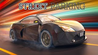 Street Parking  Open World Gameplay [upl. by Trstram]