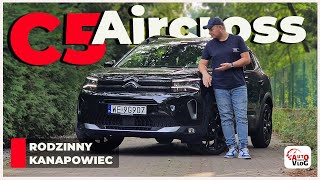 Citroen C5 Aircross TEST 2023 pl  Rodzinny kanapowiec [upl. by Korfonta]