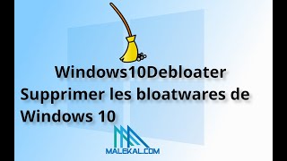 Windows10Debloater  supprimer les bloatwares de Windows 10 [upl. by Vez]