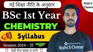 Bsc 1st year chemistry syllabus 202425  Bsc 1st semester chemistry syllabus 2024  Rishi Sir [upl. by Haden]