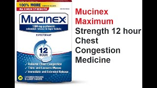 Mucinex Maximum [upl. by Gnehp370]