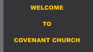 Covenant Church  February 4 2024 Worship Service [upl. by Sherr653]