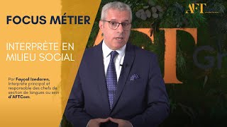 Tout savoir sur le métier dinterprète en milieu social [upl. by Telrahc]