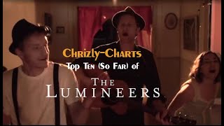 TOP TEN The Best Songs Of The Lumineers [upl. by Jewel]