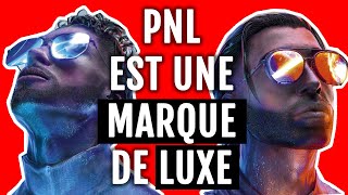 Comment PNL est devenu une marque de luxe  Analyse Marketing [upl. by Nodarb]