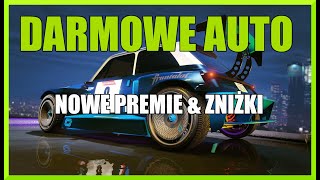 NOWOŚCI  DARMOWE AUTO  AKTUALNE PREMIE I ZNIŻKI  GTA 5 ONLINE [upl. by Yanrahs]