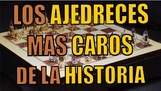 Los ajedreces mas caros de la historia [upl. by Soisanahta]