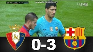 Osasuna vs Barcelona 03 RESUMEN Y GOLES 101216 HD [upl. by Ahsiled]