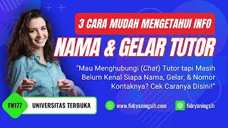 FN177  Cara Melihat Nama amp Gelar Tutor Dosen Tuton Elearning UT serta Info Kontaknya [upl. by Yorgerg]