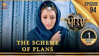 Porus  Episode 94  The Scheme of Plans  योजनाओं की योजना  पोरस  Swastik Productions India [upl. by Wiersma194]