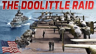 The Doolittle Raid  Full Documentary  Jimmy Doolittle  Missions That Changed The War The B25 [upl. by Hayikaz]