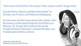 Interviews mit Kai Ehlers Ken Jebsen Peter Jüriens und Dr Ansgar Klein [upl. by Bobbi]