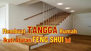 FENG SHUI TANGGA RUMAH PEMBAWA HOKI [upl. by Eimmat]