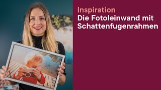 ifolor Inspiration  Fotoleinwand amp Schattenfugenrahmen [upl. by Eemiaj687]