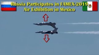 Russia Participates in FAMEX2019 Air Exhibition in Mexico [upl. by Adachi]