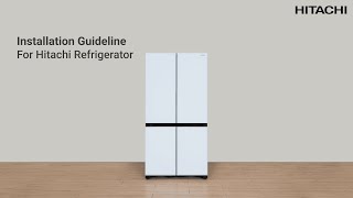 Hitachi Refrigerator Installation Guide English Version [upl. by Atthia213]