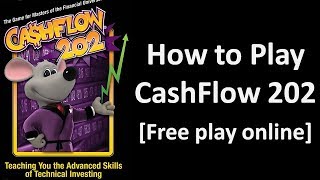 How to Play CashFlow 202 Game [upl. by Layney]