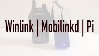 Winlink  Mobilinkd  Pi Script [upl. by Soalokin72]