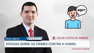 Entenda sobre os crimes de calúnia injúria e difamação [upl. by Brunelle656]