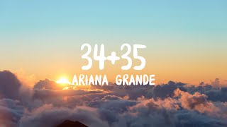 Ariana Grande  3435 Lyrics [upl. by Ahsilrac]