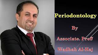 Introduction to periodontics and periodontium – Dr Wadhah [upl. by Marcos]