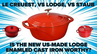 Should I get behind the new USAmade Lodge Enameled Cast Iron Let me know what you think [upl. by Simonetta]