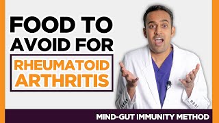 4 Common Foods that Make Rheumatoid Arthritis Worse AVOID THIS Gut Health Expert [upl. by Inhoj]