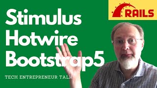 Stimulus Hotwire Bootstrap 5 Rails 6  and a viewer question [upl. by Leen]