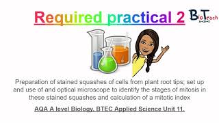 Required practical 2 A Level BiologyBTEC Applied Science root tip squash Mitosis  BioTeach [upl. by Inoliel610]