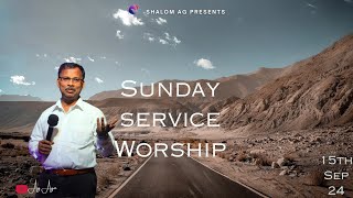 SUNDAY SERVICE 🔴 🅻🅸🆅🅴  RevTReji  15th SEP 2024  Shalom AG Church [upl. by Susi359]