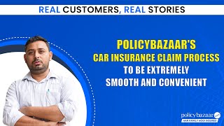 Policybazaar Car Insurance Claim Story [upl. by Nerrej483]