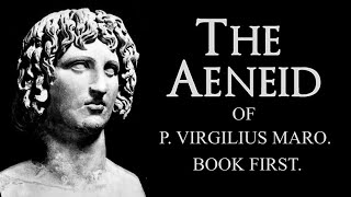 Book 1  The Aeneid  Virgil  Levi Hart  V R Osborn [upl. by Ybok]