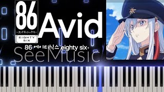 86 에이티식스 eighty six  Avid  SAWANO Hiroyuki  사와노 히로유키  Amime piano cover [upl. by Elwaine392]