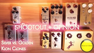 Shootout  Opinion SILVER vs GOLDEN KLON CLONES Archer Warm Audio Wampler JHS Mosky Mythos [upl. by Imyaj]