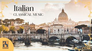 Italian Classical Music [upl. by Astrahan488]