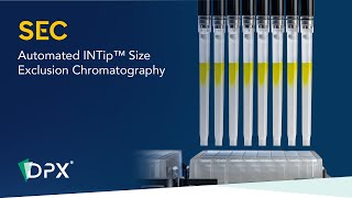 INTip™ Size Exclusion Chromatography [upl. by Yattirb641]