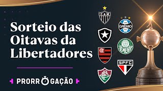 ACOMPANHE AO VIVO OS SORTEIOS DAS OITAVAS DA LIBERTADORES E SULAMERICANA [upl. by Bryn549]