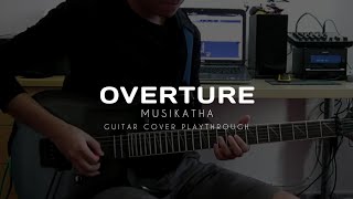 Musikatha  Overture Guitar Cover Playthrough [upl. by Gilletta]