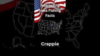 Interesting Iowa Fishing Facts Crappie Fishing [upl. by Ennayd]