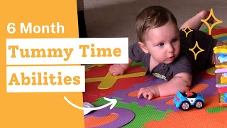 Tummy Time Abilities at 6 Months [upl. by Hurlbut]