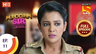 Maddam Sir  Ep 11  Full Episode  9th March 2020 [upl. by Nohcim]